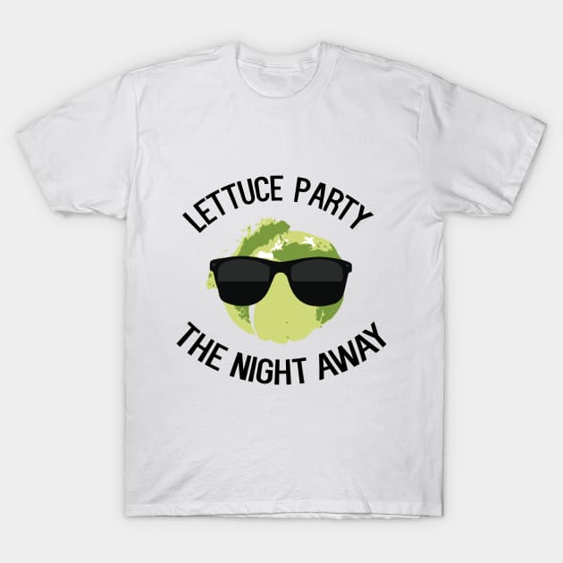 Lettuce Party T-Shirt by imprintinginc